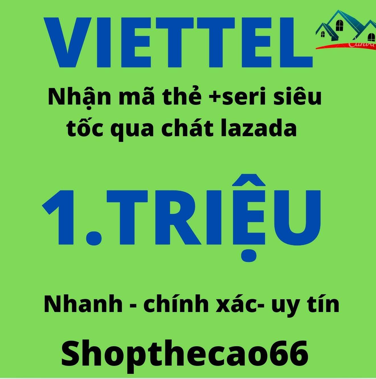 [ shopthecao66 ]  Thẻ cào Viettel 10k 20k 30k 50k 100k 200k 300k 500k 1.triệu nhận mã thẻ siêu tốc 5