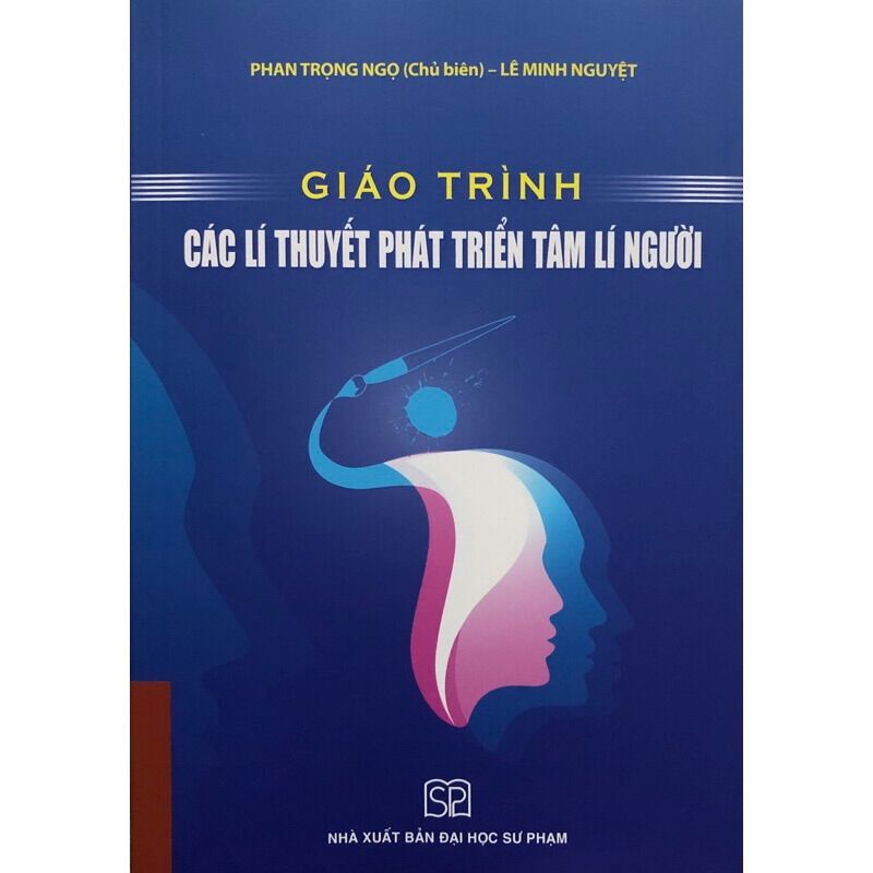 Sách - Giáo trình Các lí thuyết phát triển tâm lí người