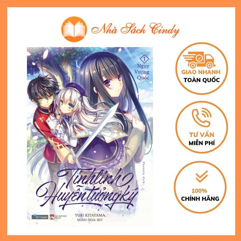 Tinh linh huyễn tưởng ký - nhà sách cindy