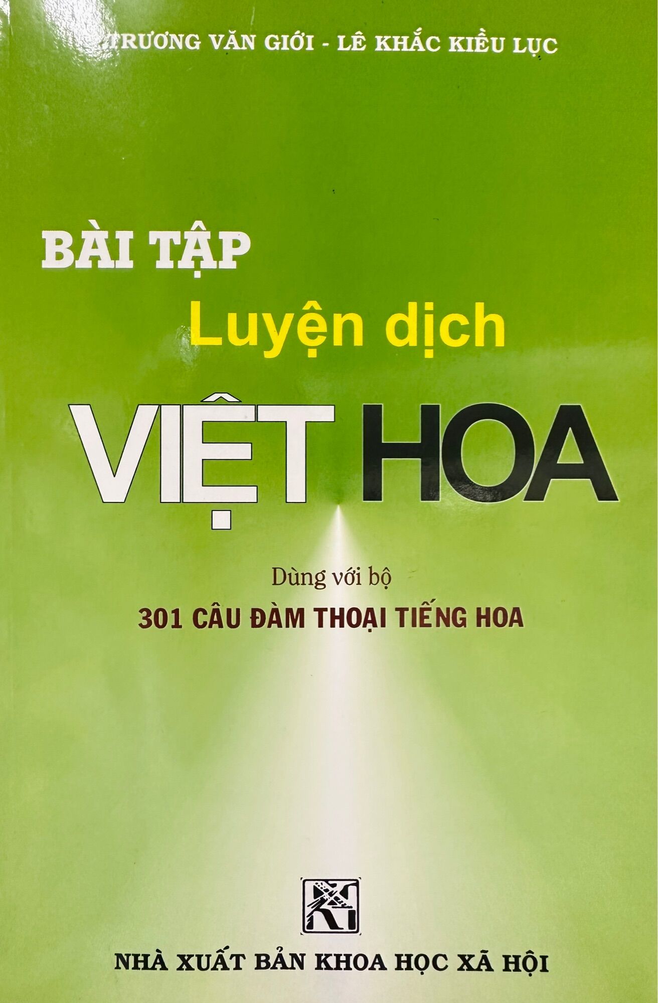 Bài tập luyện dịch Việt - Hoa