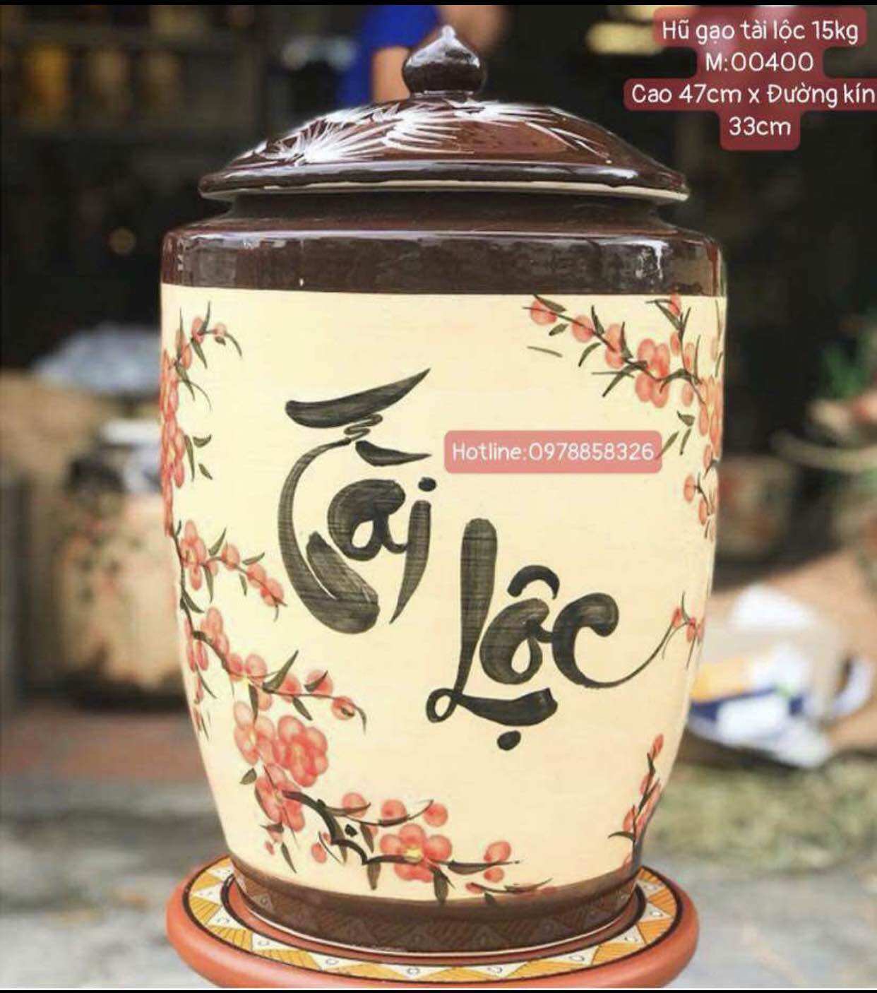 Hũ tài Lộc dùng đựng gạo, thực phẩm. Chất liệu gốm sứ Bát Tràng.