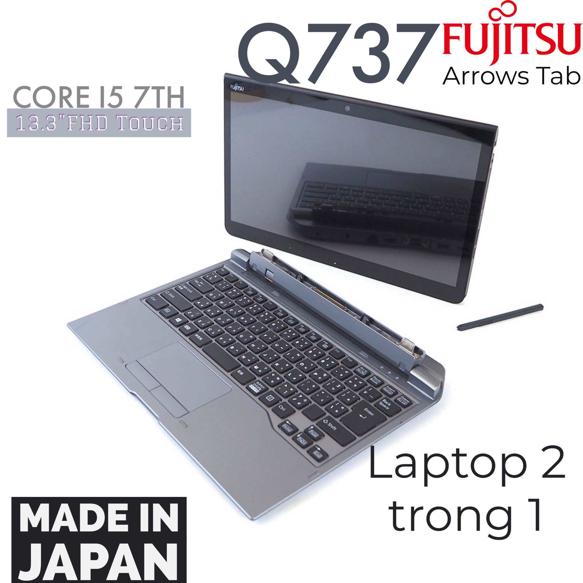 Laptop 2 trong 1 Fujitsu Q737 Core i7-7600U, 8gb ram, 256gb SSD, 13.3inch Full HD cảm ứng nhập khẩu 