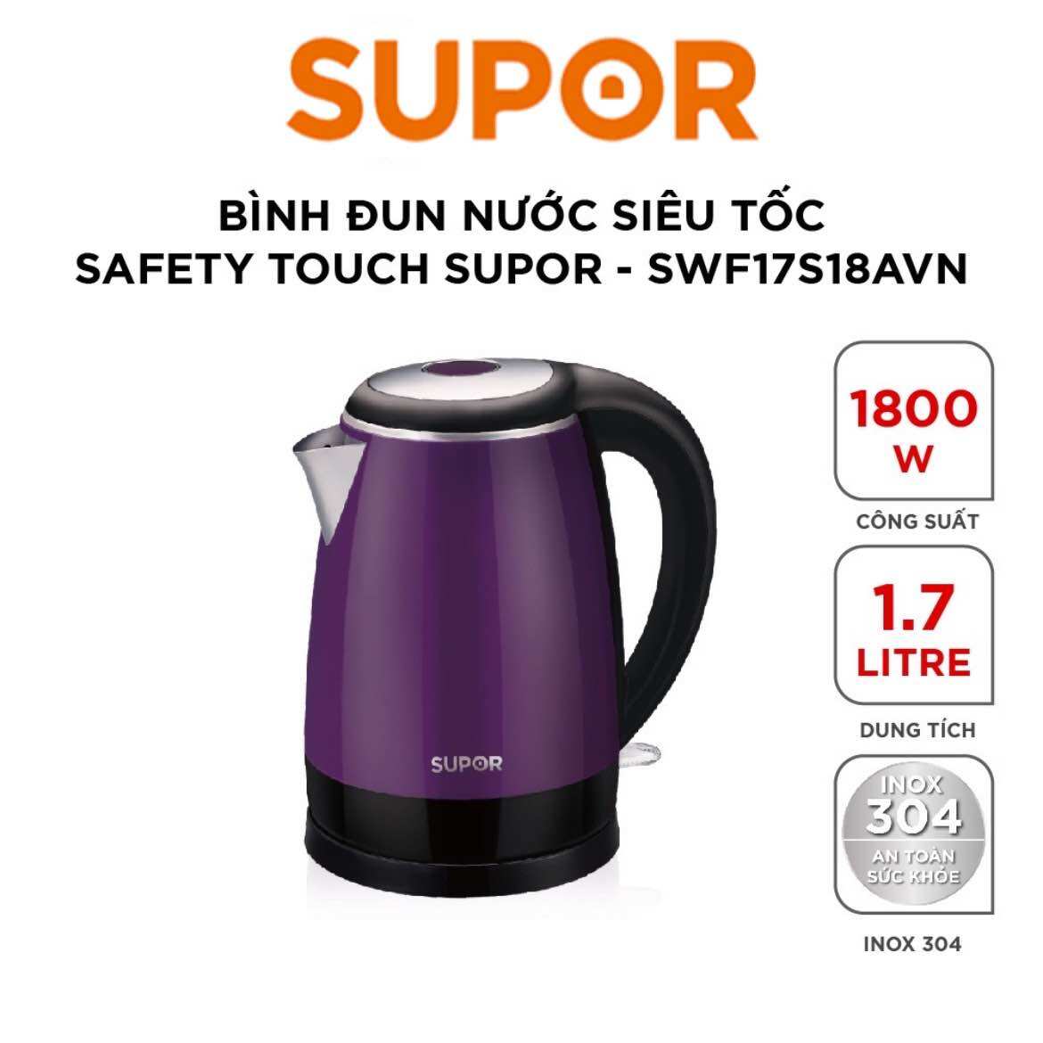 Ấm đun siêu tốc/ Bình đun siêu tốc Supor SWF17S18AVN - 1.7L