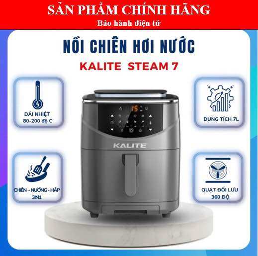 Nồi chiên hơi nước Kalite Steam 7 - Điện Máy Tiện Lợi 247 - Giao hàng miễn phí