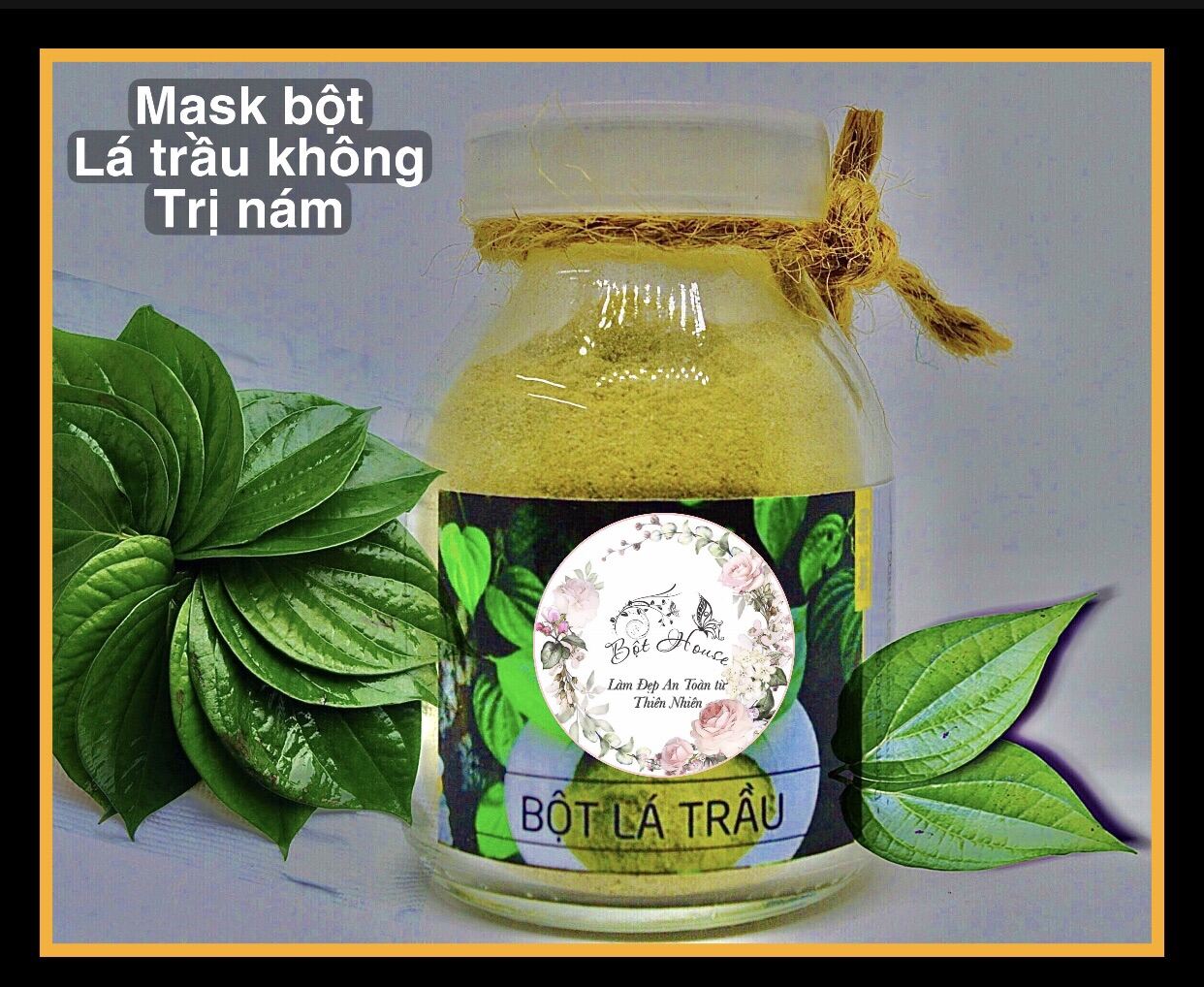 (Bộthouse) Bột Lá Trầu Không Tri Nám (Betel Leaf Powder)