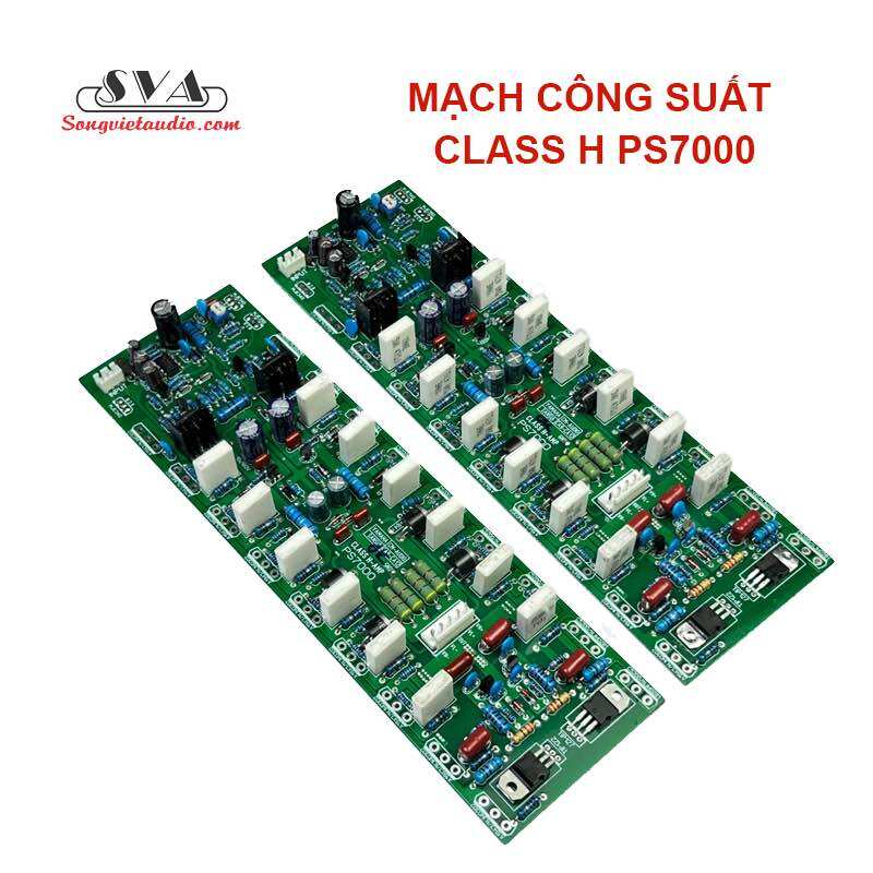 MẠCH CÔNG SUẤT CLASS H PS7000