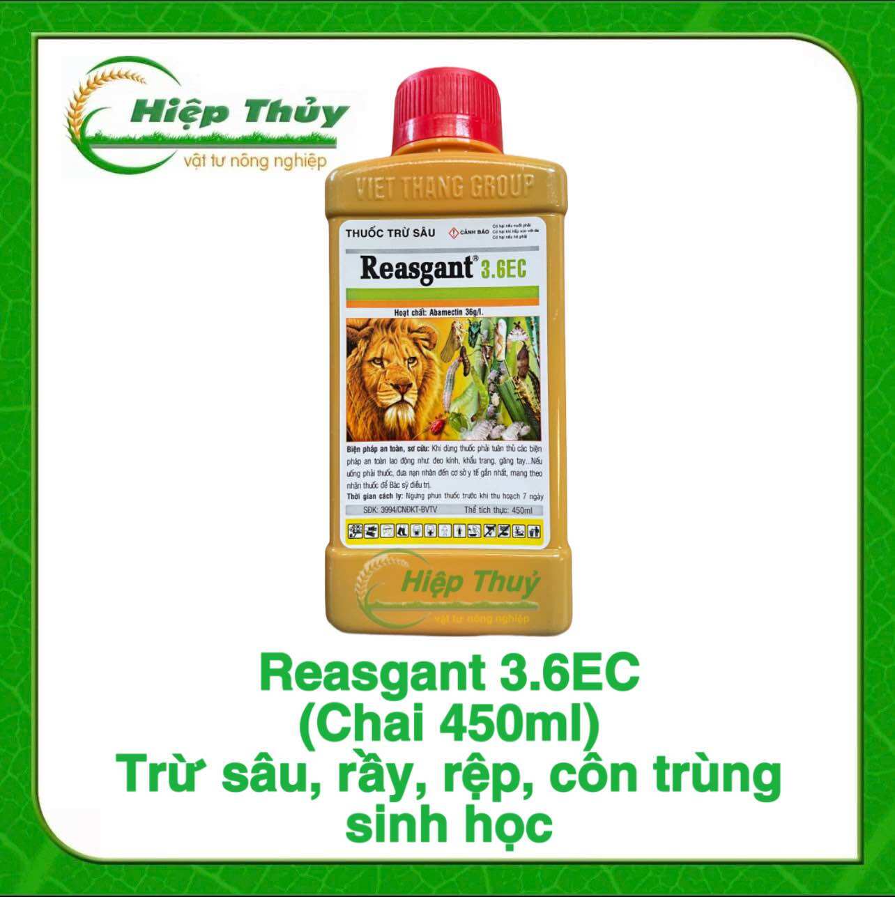 Reasgant 3.6EC 450ml diệt trừ sâu rầy sinh học hại cây, sâu đục thân, sâu xanh, sâu cuốn lá, sâu tơ, nhện đỏ,...