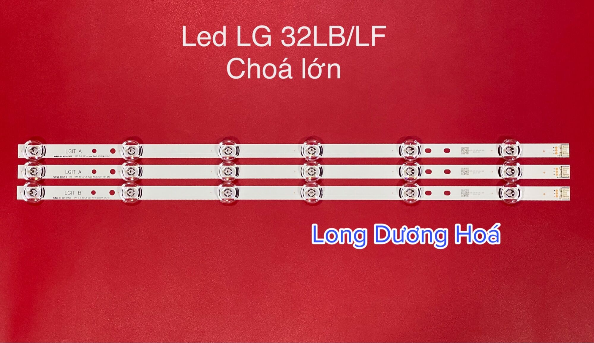 [Mới] Bộ Led LG 32LB/LF Choá Lớn - 3 Thanh 6 Bóng 6V