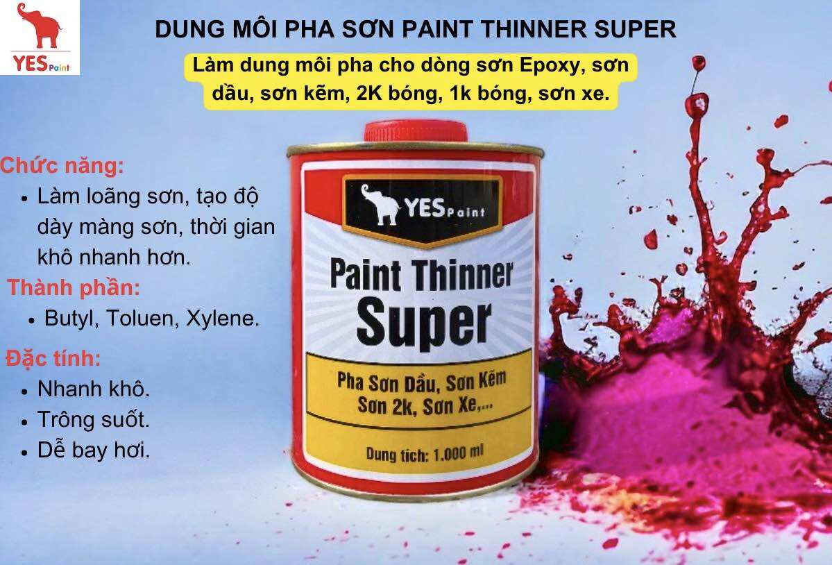 Dung môi pha sơn Super Thinner 1 lít - dùng cho mọi loại sơn