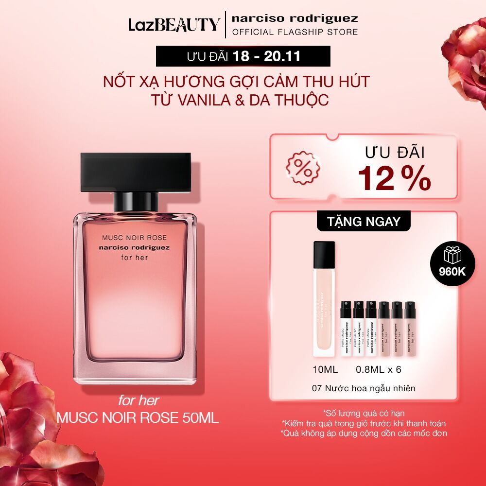 [18 - 20.11 | ƯU ĐÃI ĐẾN 22% + QUÀ TẶNG 960K] Nước Hoa Narciso Rodriguez Musc Noir Rose For Her Eau 