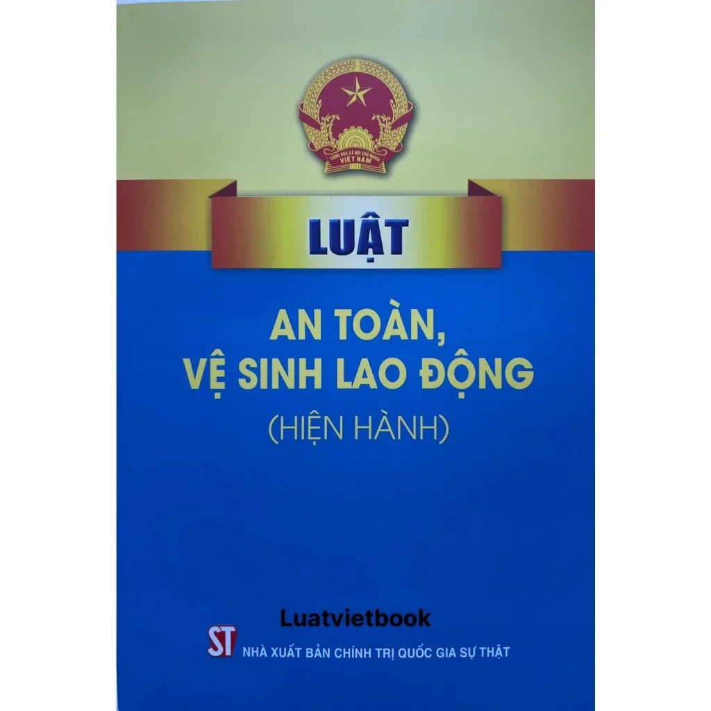 Luật an toàn vệ sinh lao động