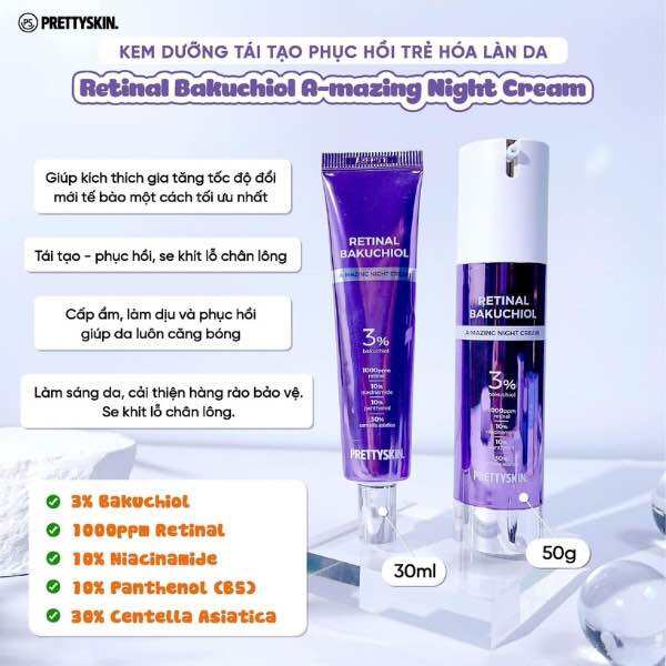 Prettyskin ,Retinol, kem dưỡng Pretty Skin retinal bakuchiol A-mazing night cream,tái tạo trẻ hóa , căng bóng đều màu da