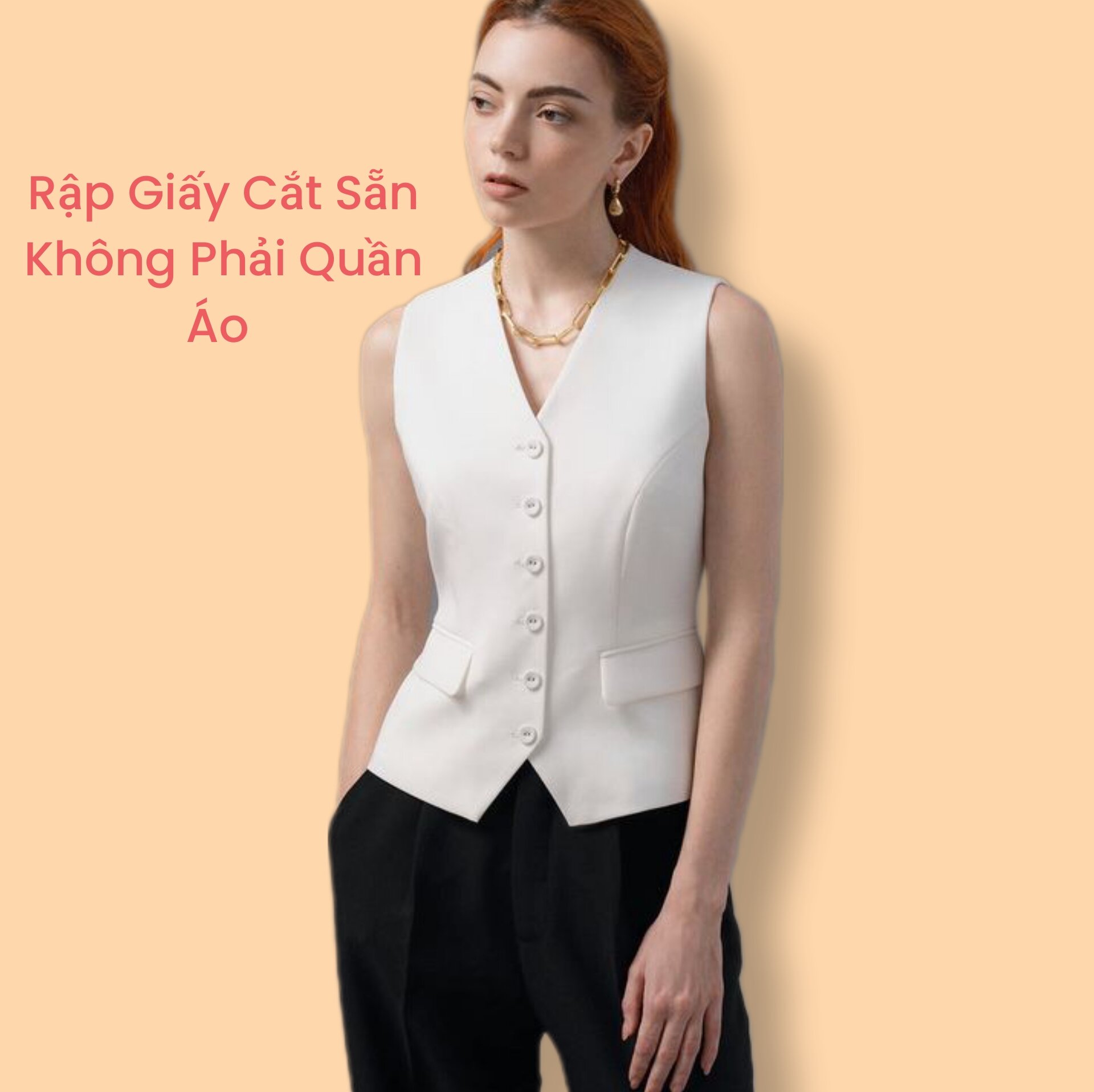 Rập giấy cắt sẵn - Rập giấy may áo gile nữ