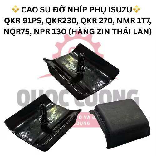 CAO SU ĐỠ GỐI NHÍP (HÀNG ZIN) , TẢI ISUZU QKR230, QKR270, QKR91ps, NMR1T7, NPR130 (GIÁ BÁN THEO CÁI)