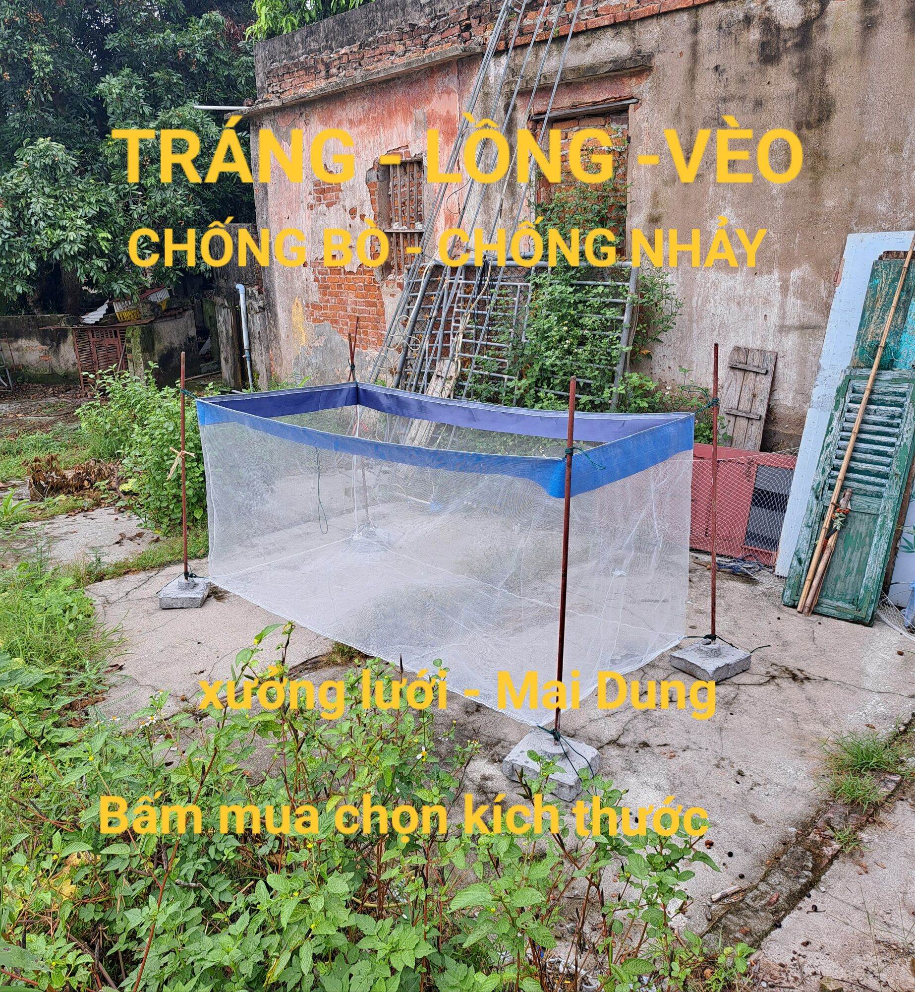 Tráng lồng vèo lưới nuôi ốc ếch cá lươn cua chạch