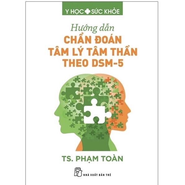 Sách - Hướng Dẫn Chẩn Đoán Tâm Lý Tâm Thần Theo DSM - 5