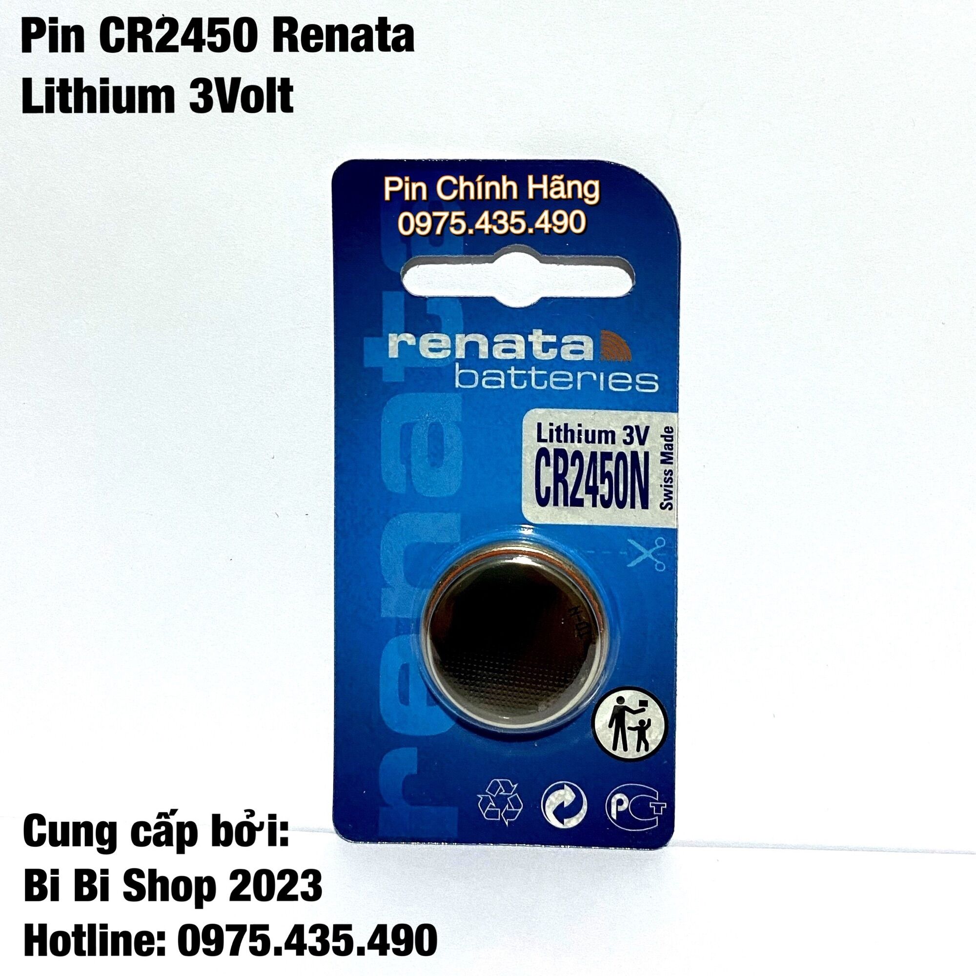 Pin CR2450 Renata Lithium 3V Chính Hãng Vỉ 1 Viên Made in SWiSS
