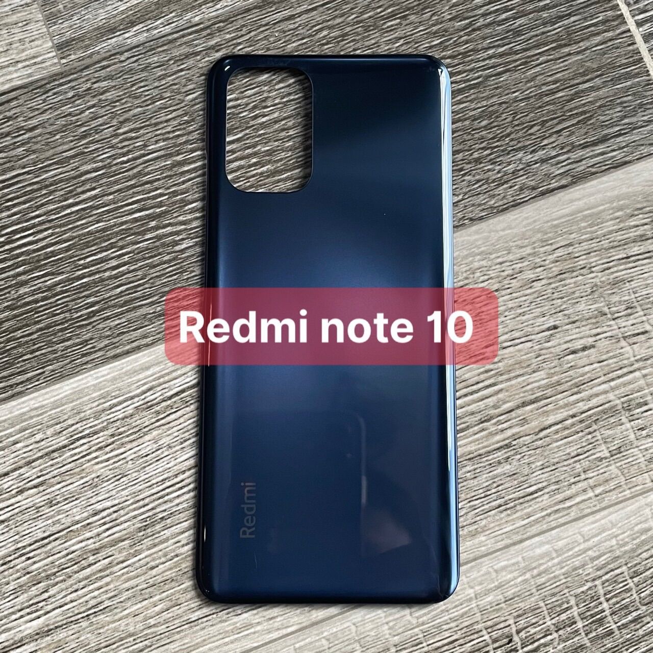 Nắp lưng xiaomi Redmi note 10 / note 10s bản 4G lắp chung