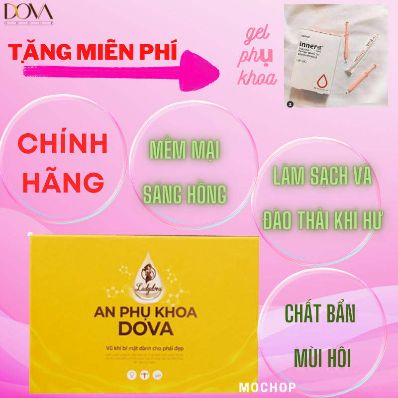 An Phụ Khoa Dova hàng chuẩn _An phụ khoa