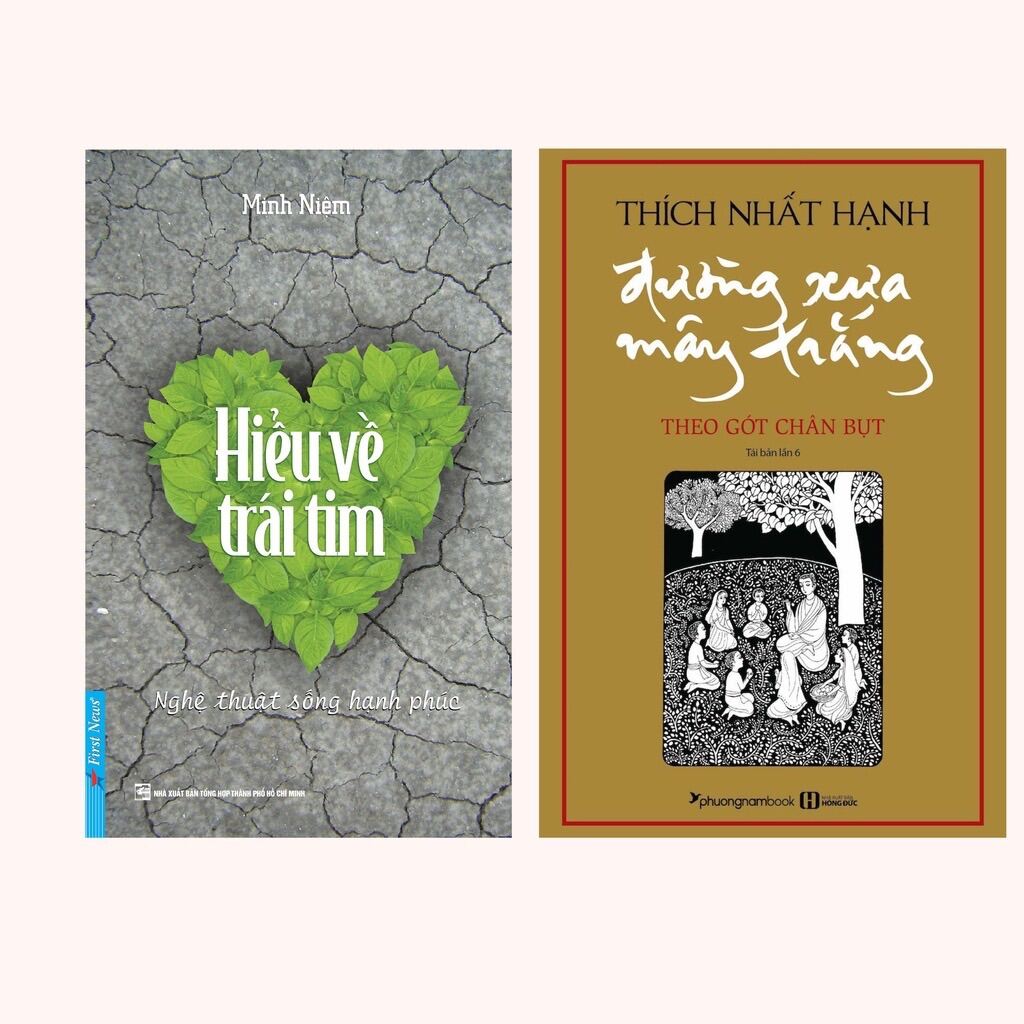 ComBo Sách Đường Xưa Mây Trắng + Hiểu Về Trái Tim