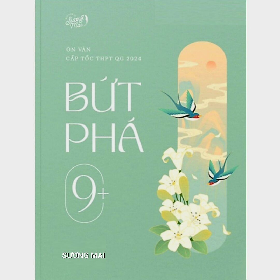 Học văn cô sương mai - sách bứt phá 9+