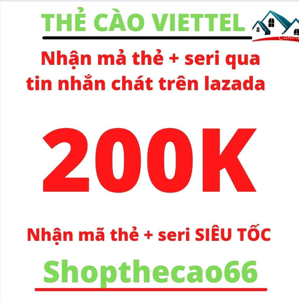 Thẻ cào viettel  1.triệu 500k 200k 100k 50k 30k 20k 10k  ( Nhận mã + seri SIÊU TỐC về ngay tin nhắn 