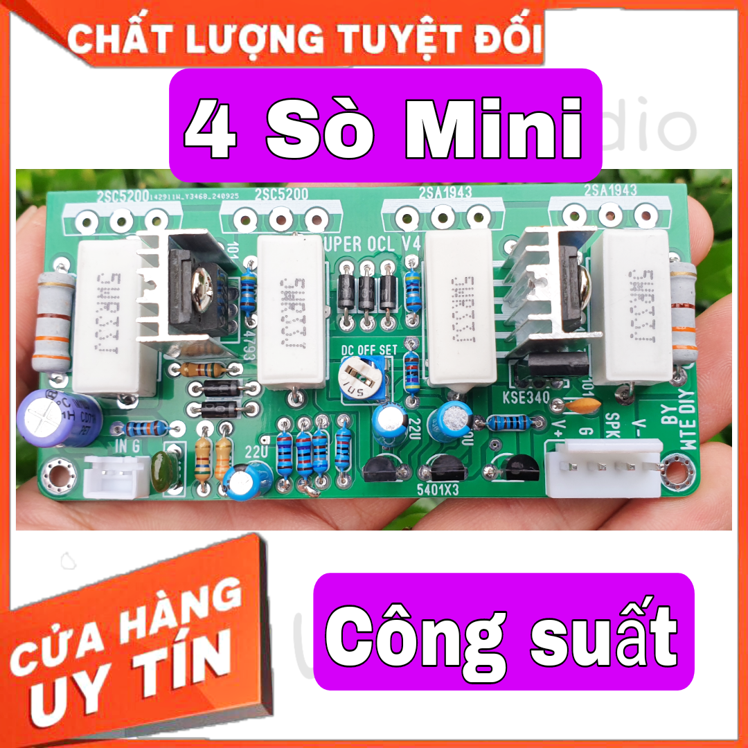 Mạch công suất 4 sò bản mini SOCL chạy không kén sò