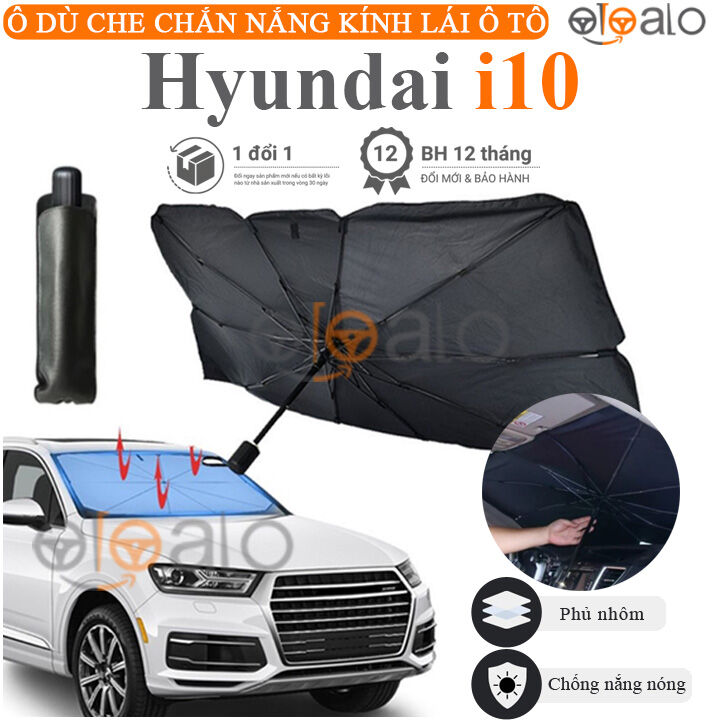 Ô dù che chắn nắng kính lái ô tô Hyundai i10 Cao Cấp - OTOALO