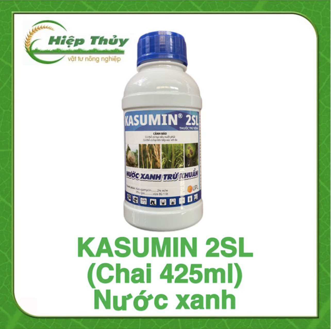 Thuốc trừ nấm vi khuẩn kasumin 2sl - chai 425ml