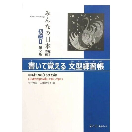 Minna no nihongo sơ cấp 2 bản mới - luyện tập mẫu câu