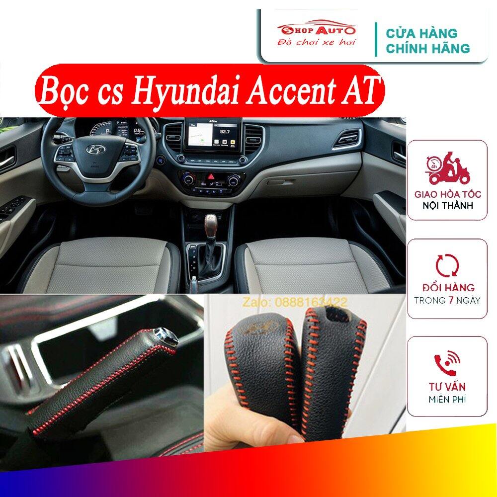 Bọc cần số xe Hyundai Accent, bọc phanh tay xe ô tô Hyundai Accent xe số tự động AT da bò loại tốt giá xưởng