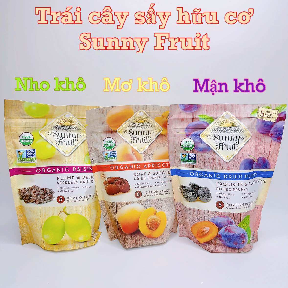 Trái cây sấy hữu cơ Sunny Fruit cho bé và gia đình : mơ khô, mận , nho khô