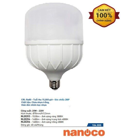 [HCM]bóng 20w led BULB trụ E27 NLB206 nanoco trắng