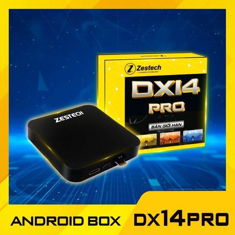 Android Box Zestech Dx14Pro_Phiên Bản Giới Hạn(Cấu Hình Khủng)