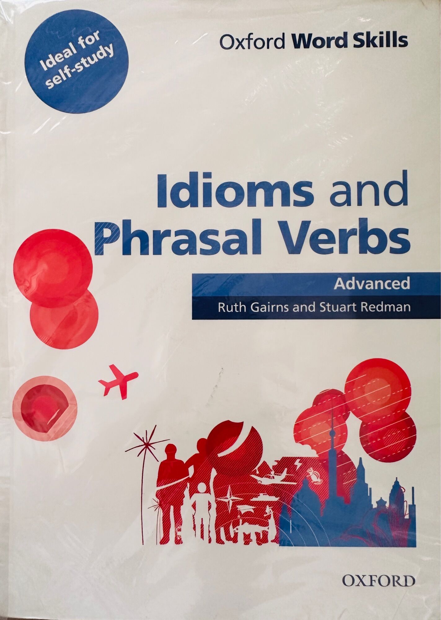Oxford - Idioms and Phrasal Verbs Advanced