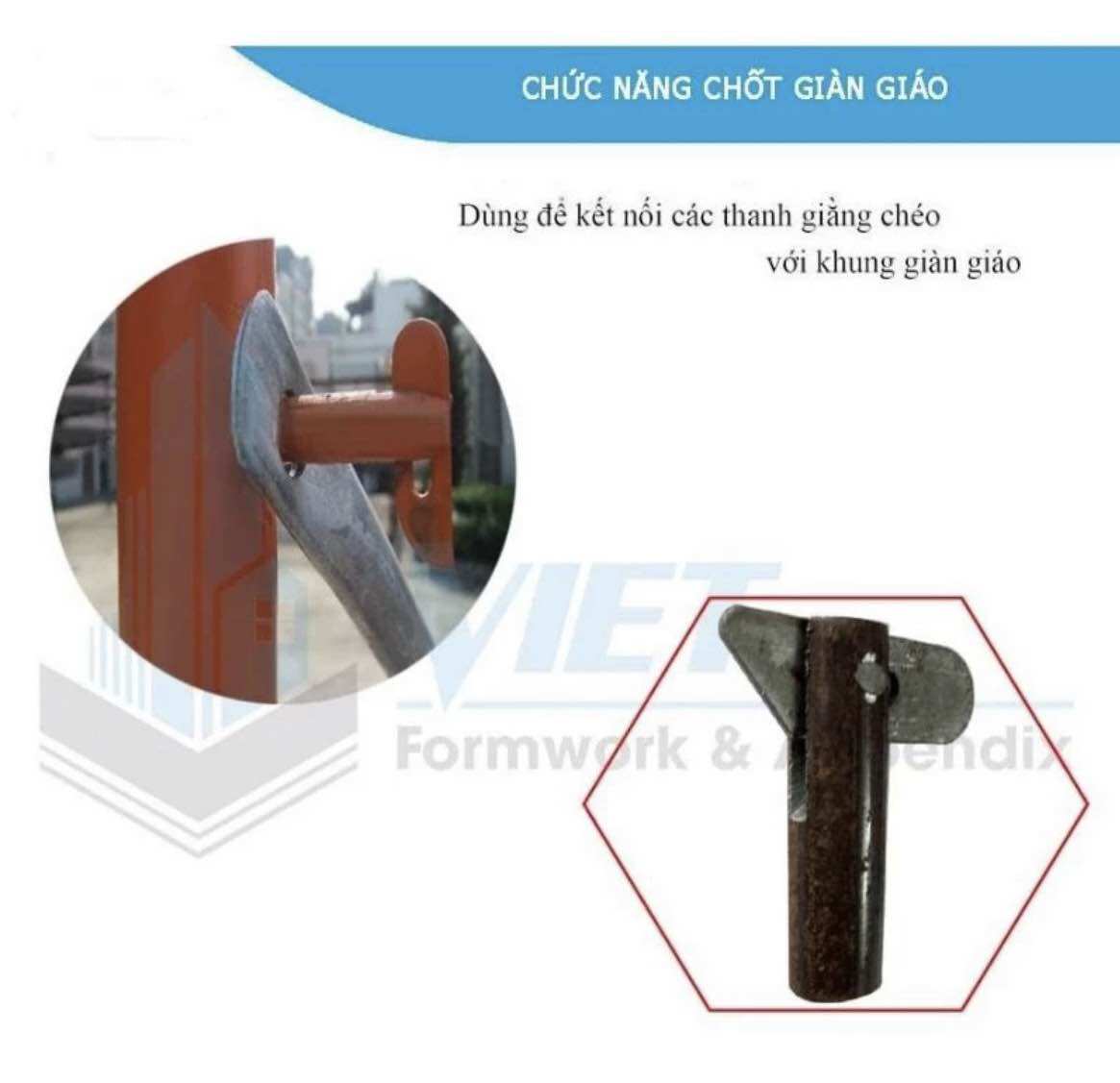 Chốt giàn giáo , chốt khoá chéo giàn giáo , đảm bảo an toàn lao động