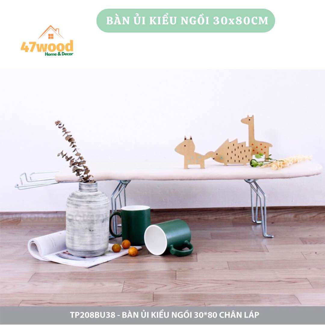 Cầu là quần áo kiểu ngồi 30x80cm chân gập gọn , Kệ để ủi đồ kiểu ngồi 47wood