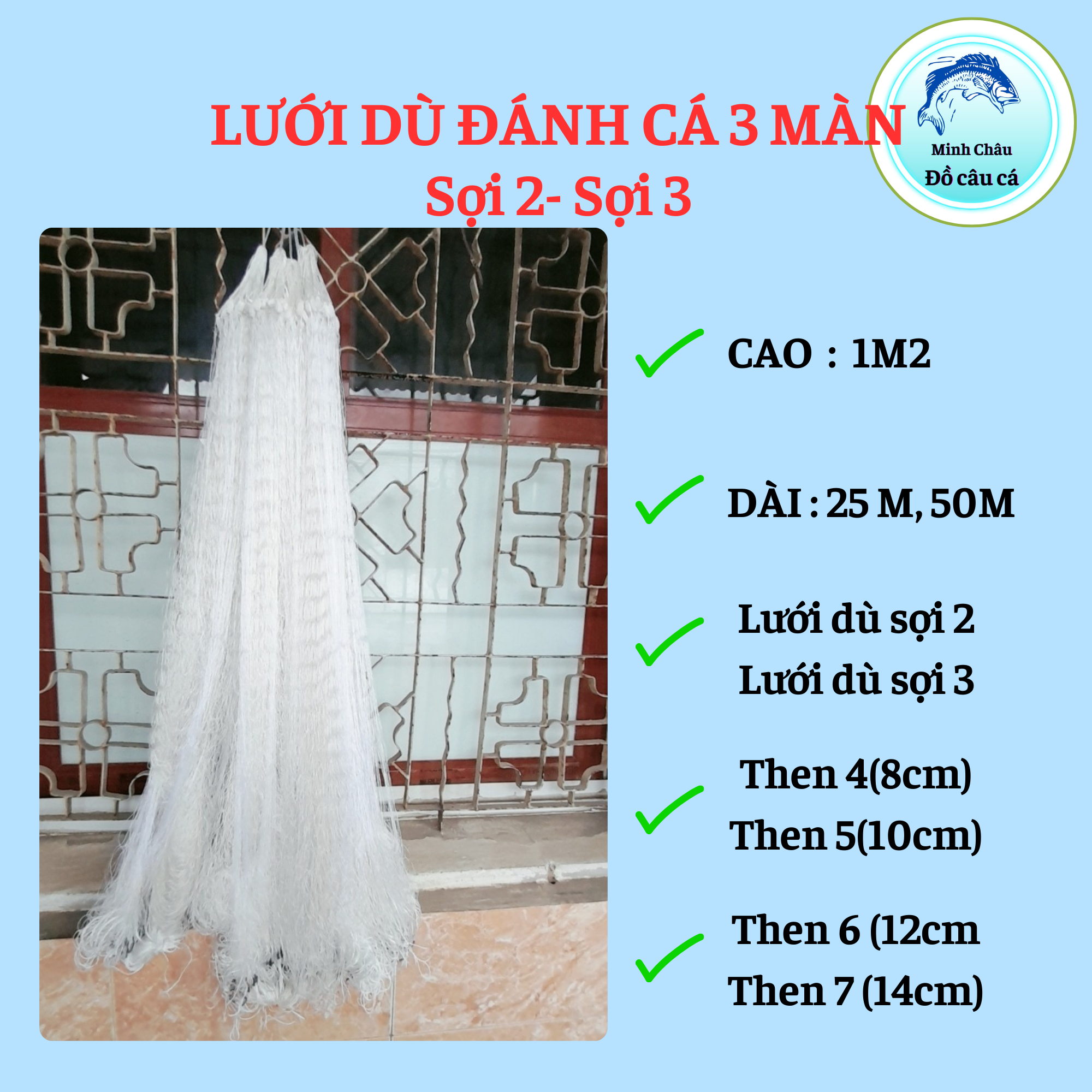 Lưới Dù Đánh Cá 3 màn sợi 2, sợi 3_Then 4 ,then 5,then 6,then 7.Cao 1,2m .Dài 25m ,50m