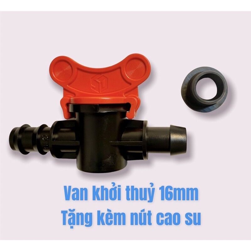 Van khởi thuỷ kết nối ống LDPE 16mm tặng kèm ron cao su