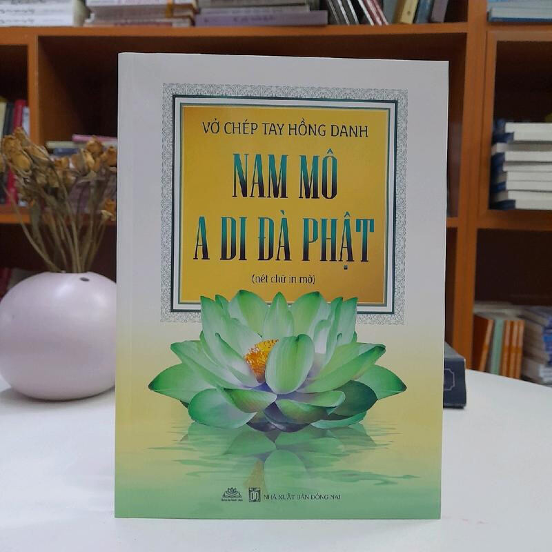 Vở chép tay hồng danh a di đà phật