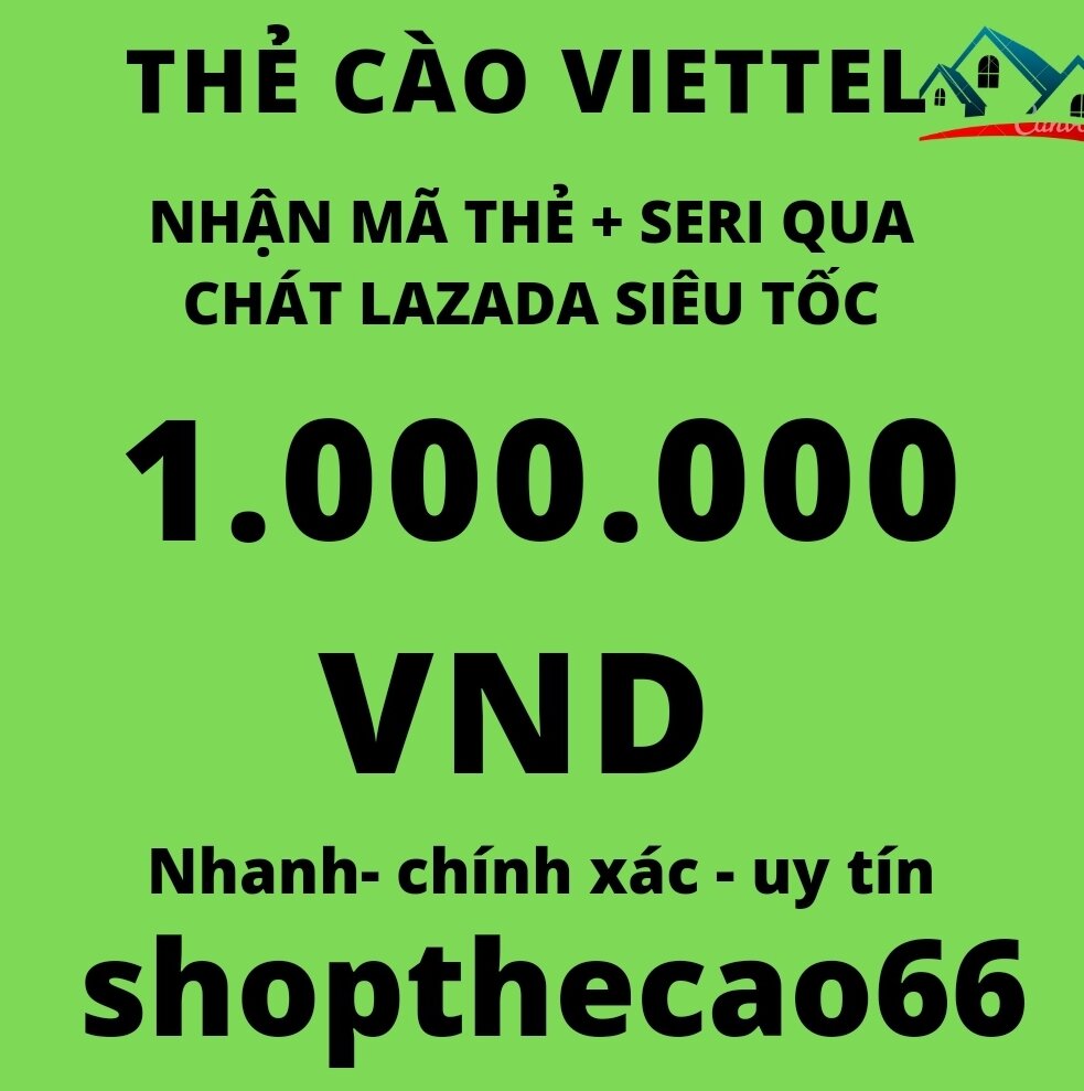 Thẻ cào viettel 1.000.000 VND nhận mã thẻ + seri siêu tốc