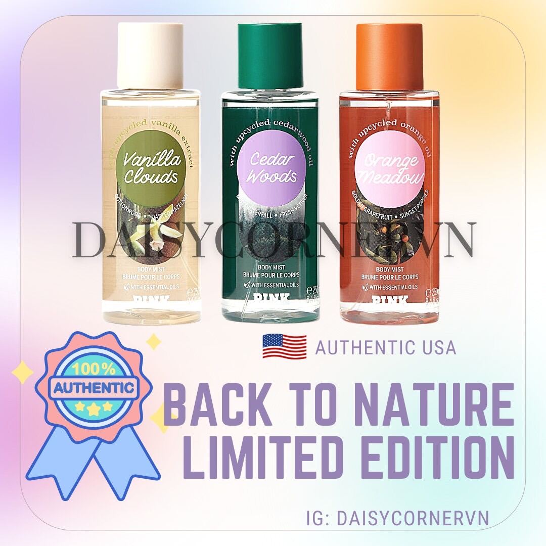 Limited Edition Back To Nature - Xịt thơm toàn thân body mist Victoria’s Secret - Cedar Woods - Orange Meadow - Vanilla Clouds