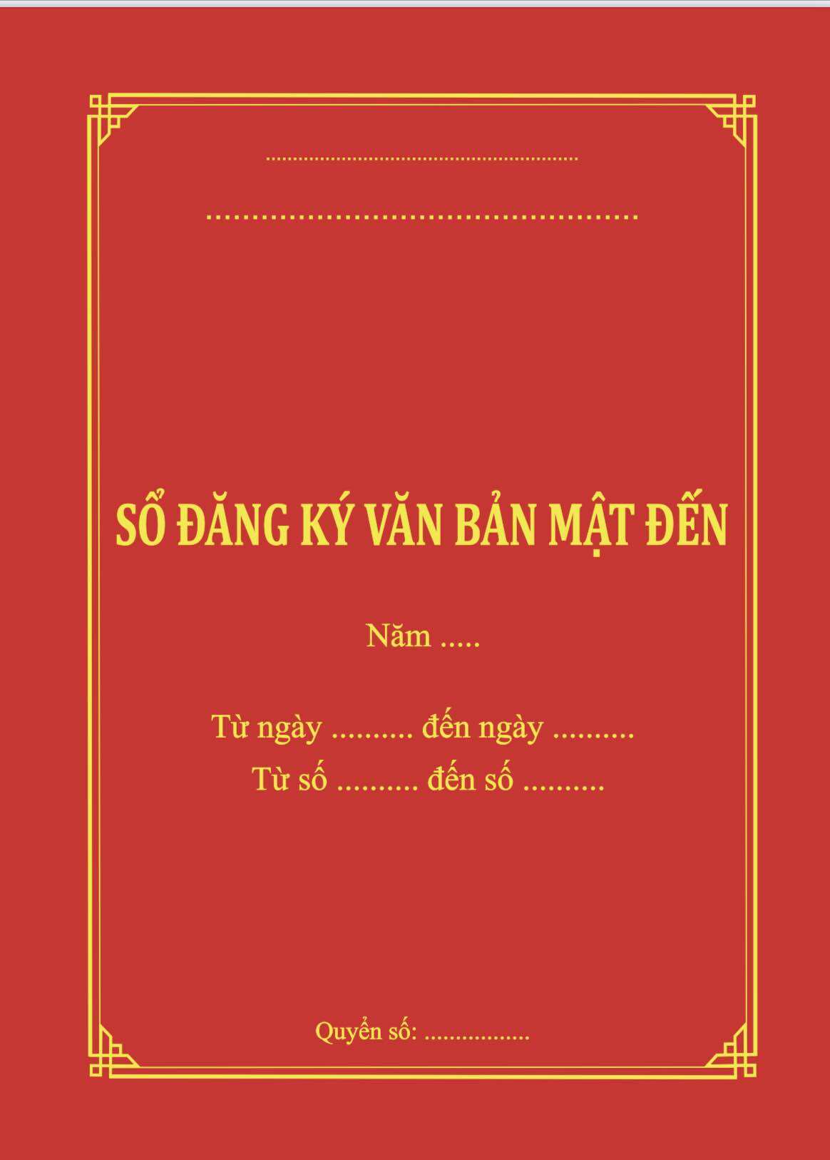 Sổ đăng ký văn bản mật đến