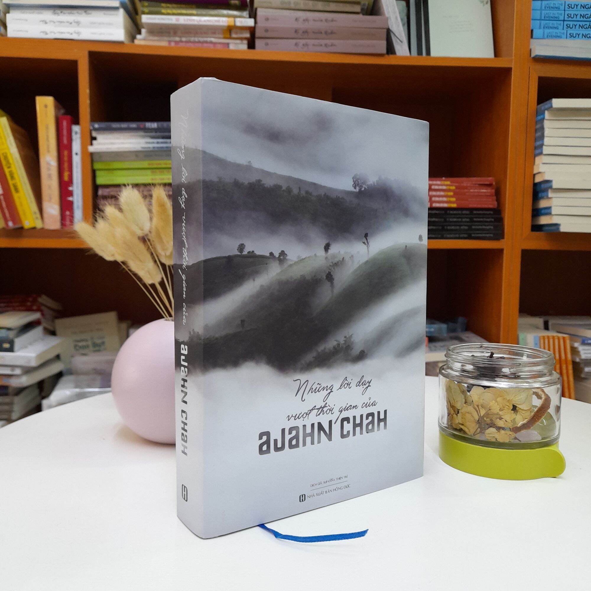 Sách - những lời dạy vượt thời gian của thiền sư ajahn chah