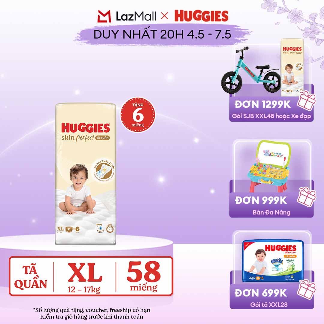 [CHỈ 20h 04-07.05 QUÀ TẶNG ĐH 699K]  Tã quần Huggies Skin Perfect XL size Super Jumbo 52+6 miếng - Nhiều Phiên bản