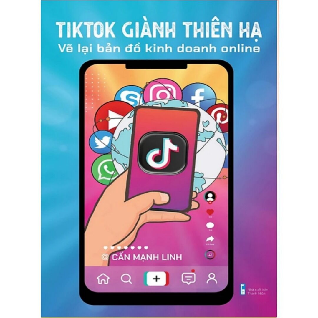 TikTok Giành Thiên Hạ
