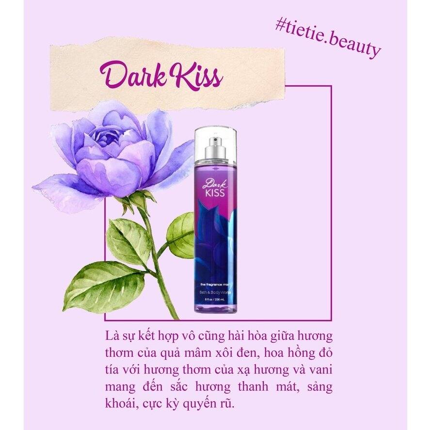 Nước hoa nữ Body mist xịt thơm toàn thân Dark Kiss hiệu Bath and body works mất nhãn chuẩn auth