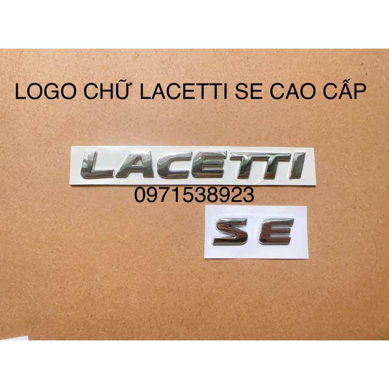 LOGO CHỮ LACETTI SE CAO CẤP GIÁ RẺ
