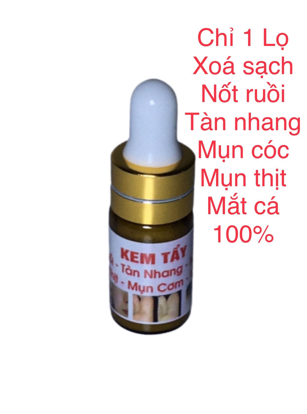 Tẩy nốt ruồi , tàn nhang ,mụn thịt ,mắt cá,mụn cóc