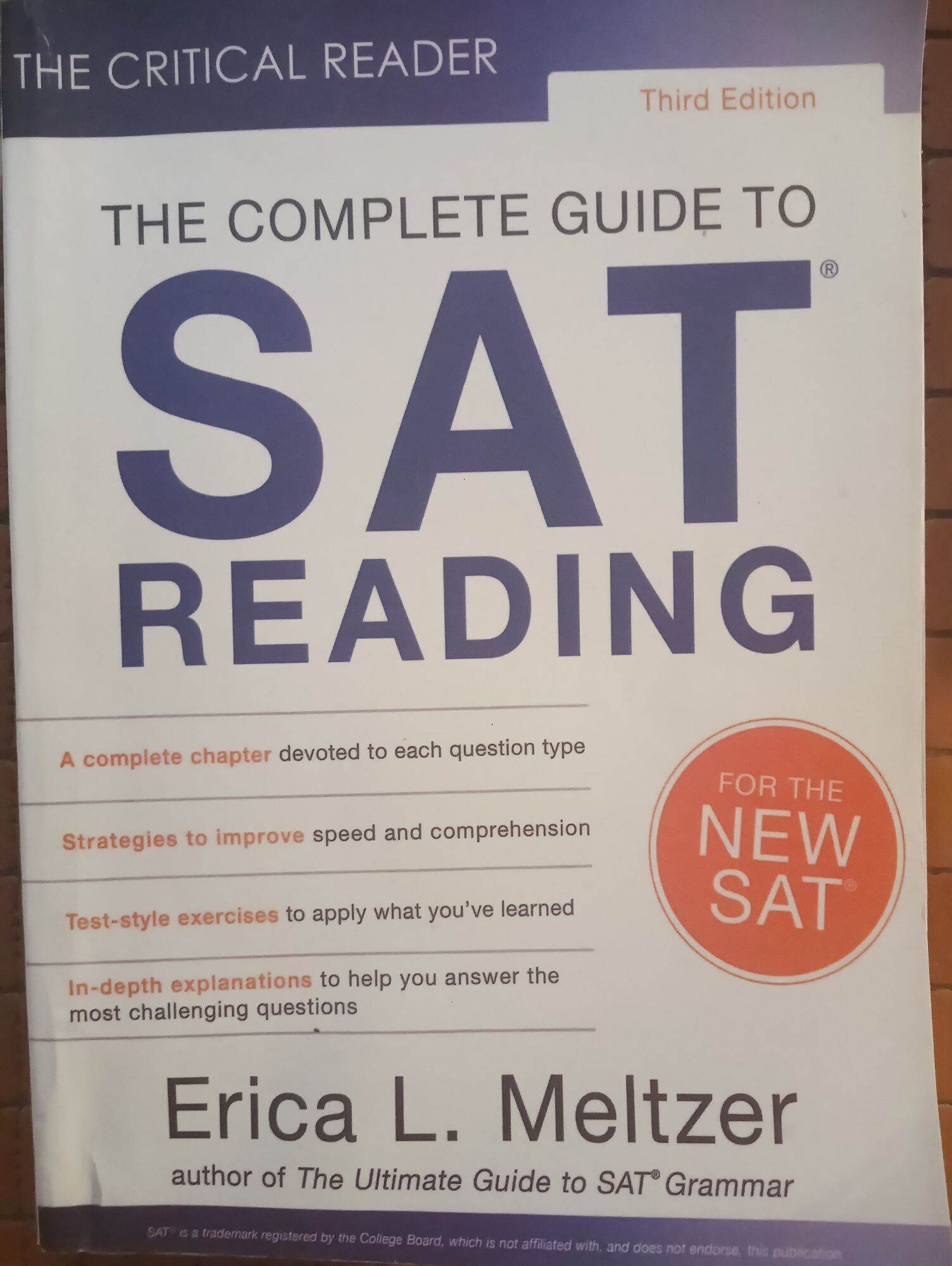 The Critical Reader: The complete guide SAT reading